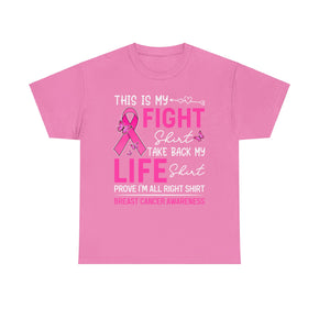 This is my Fight Shirt Unisex Heavy Cotton Cancer Awareness Tees